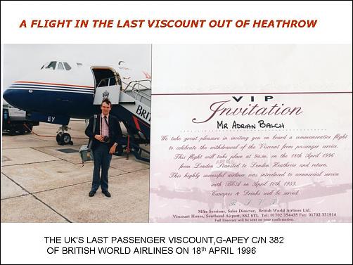 Which inaugural &amp; final flights have you been on?-382-5-v806-g-apey-british-world-airlines-last-viscount-flight-heathrow-18-april-1996.jpg